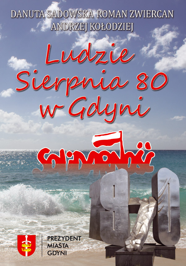 Album „Ludzie Sierpnia 80 w Gdynii”