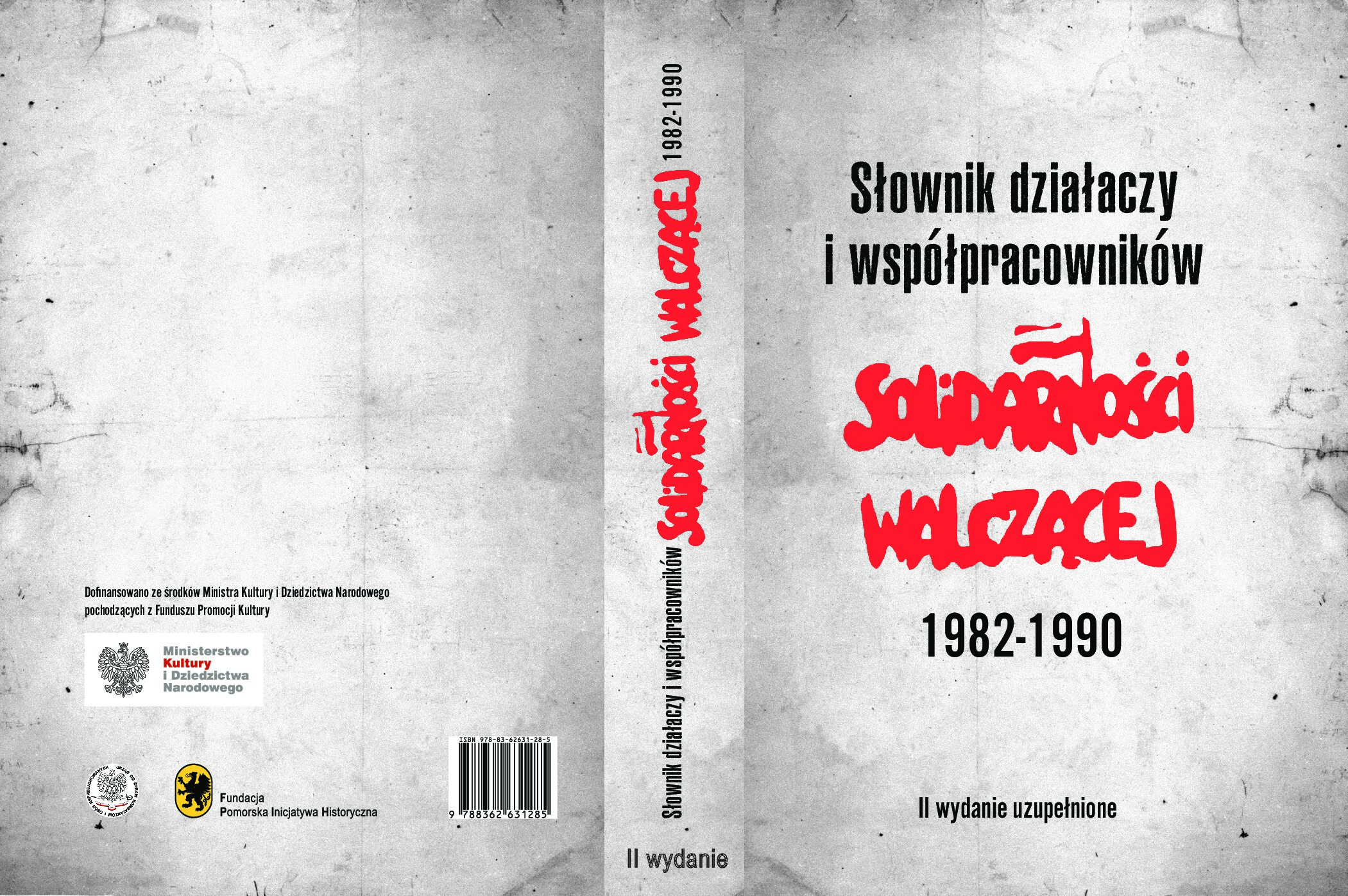 Sołownik działy i współpracowników Solidarności Walczącej 1982-1990